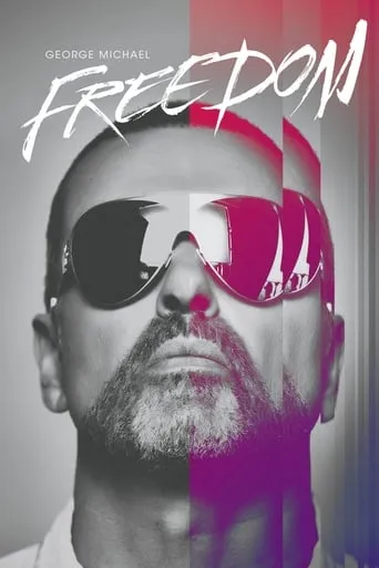 George Michael: Freedom movie poster - Rated 7.4/10