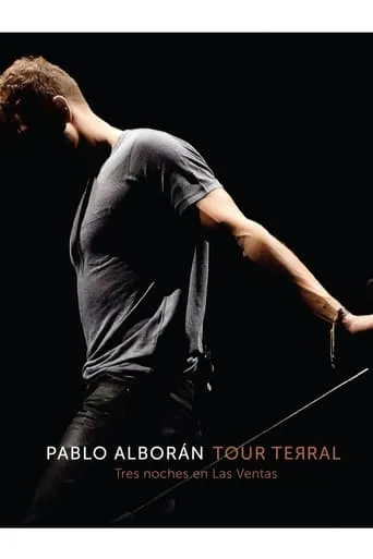 Pablo Alborán - Tour Terral movie poster - Rated 9/10