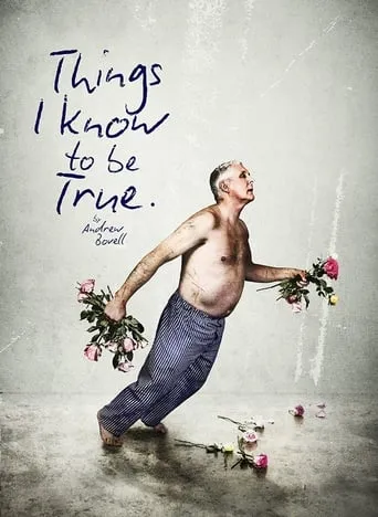 Things I Know to Be True movie poster - Rated 8/10