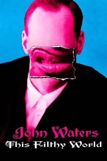 This Filthy World movie poster - Rated 7.8/10