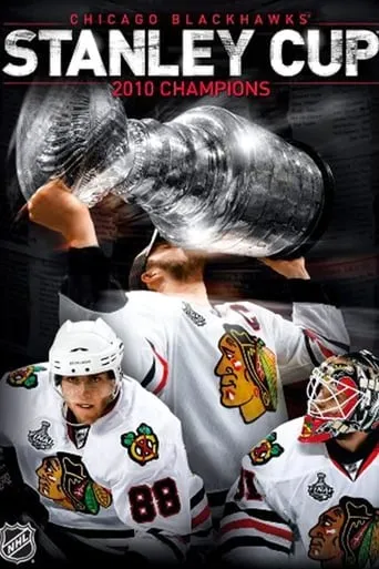 Chicago Blackhawks 2010 Stanley Cup Champions movie poster - Rated 8/10