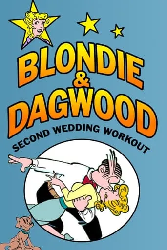 Blondie & Dagwood: Second Wedding Workout movie poster - Entertainment content