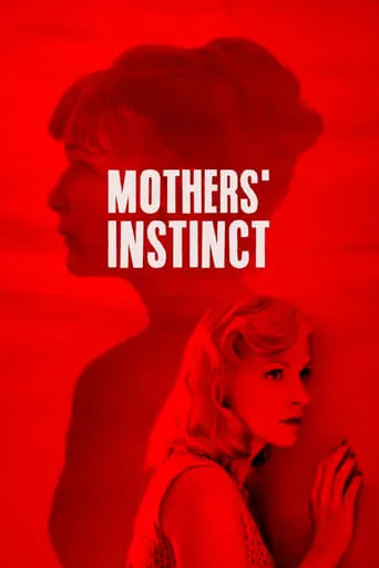Mothers' Instinct movie poster - Rated 6.3/10
