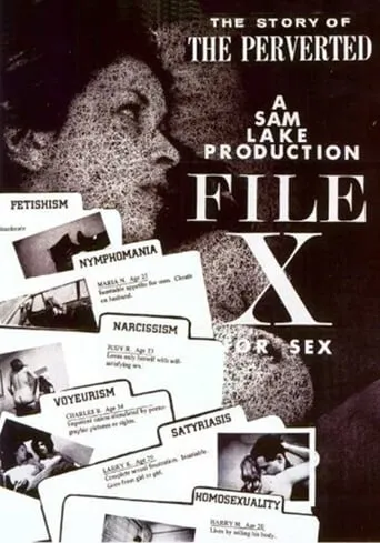 File X for Sex: The Story of the Perverted movie poster - Rated 2/10