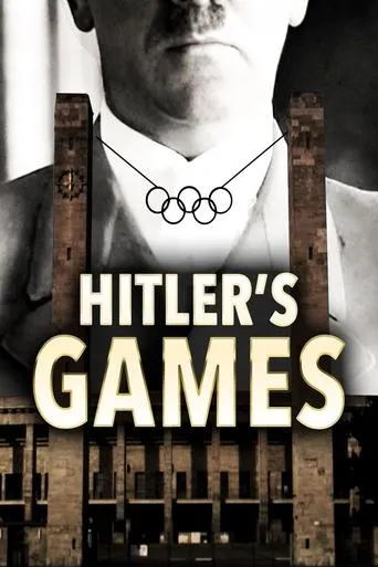 Hitler's Games, Berlin 1936 movie poster - Rated 6.8/10