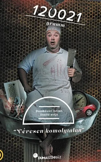 120021 gramm - Dombóvári István önálló estje movie poster - Entertainment content