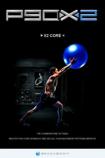 P90X2 - X2 Core movie poster - Entertainment content