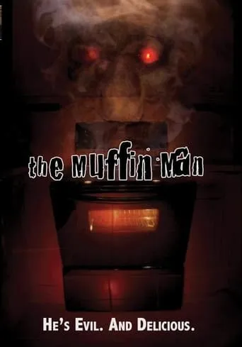 The Muffin Man movie poster - Rated 4/10