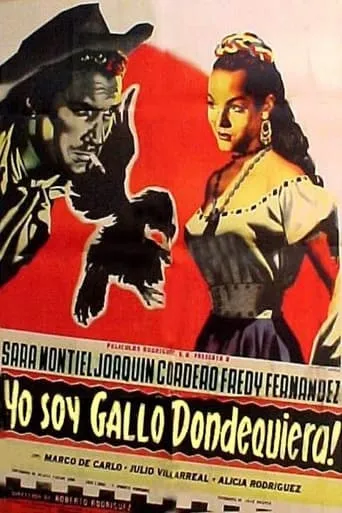 ¡Yo soy gallo dondequiera! movie poster - Rated 6.1/10