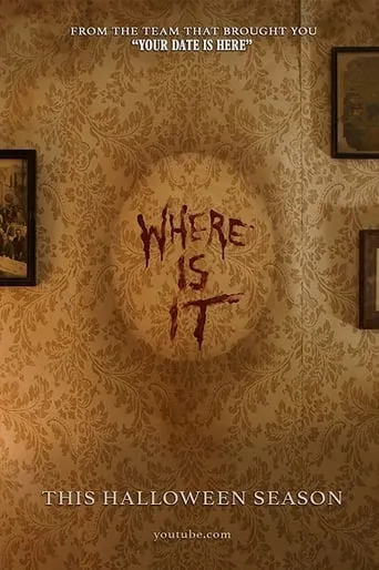 Where Is It movie poster - Rated 5/10