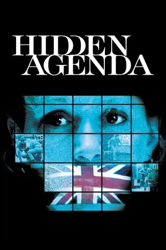Hidden Agenda movie poster - Rated 6.9/10