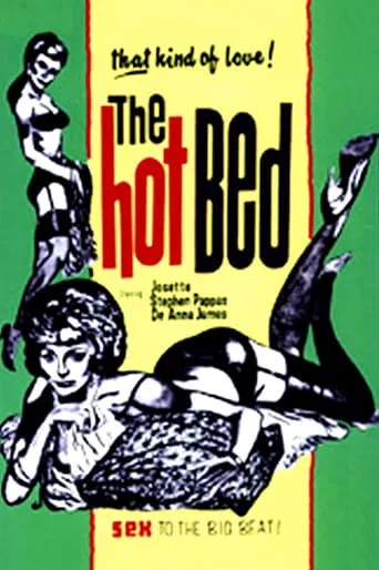 The Hot Bed movie poster - Rated 1/10
