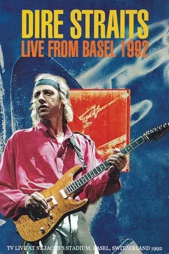 Dire Straits: Live In Basel movie poster - Rated 5/10