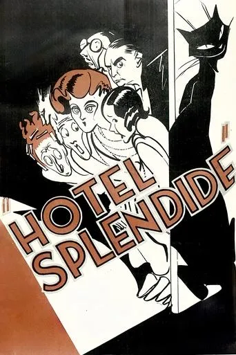 Hotel Splendide movie poster - Rated 6/10