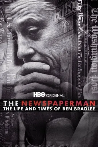 The Newspaperman: The Life and Times of Ben Bradlee movie poster - Rated 7.7/10
