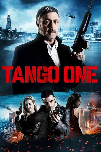 Tango One movie poster - Rated 5.2/10