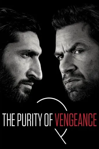 The Purity of Vengeance movie poster - Rated 7.2/10
