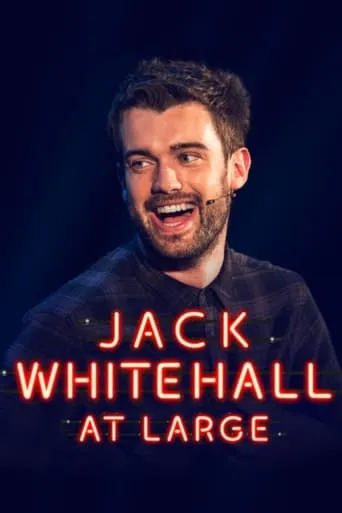 Jack Whitehall: At Large movie poster - Rated 6.8/10