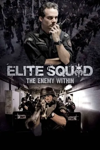 Elite Squad: The Enemy Within movie poster - Rated 7.814/10