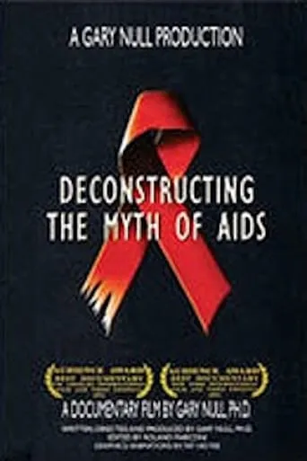 Deconstructing the Myth of Aids movie poster - Entertainment content