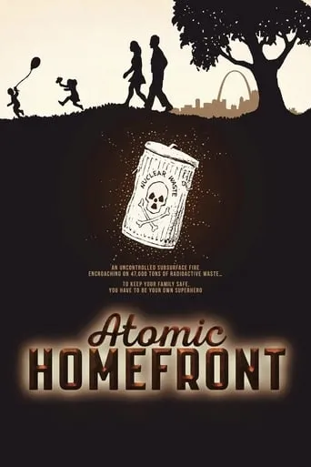 Atomic Homefront movie poster - Rated 6.9/10