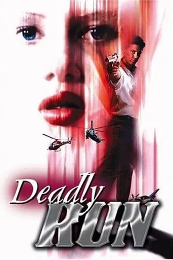 Deadly Run movie poster - Entertainment content