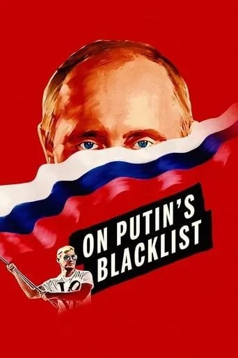 On Putin's Blacklist movie poster - Rated 1/10