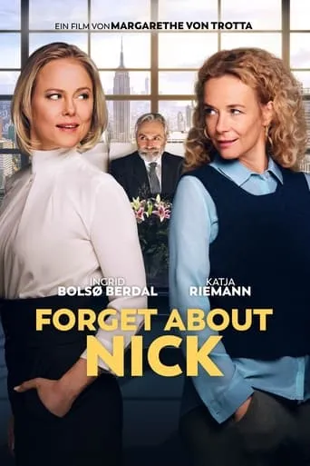Forget About Nick movie poster - Rated 5.4/10