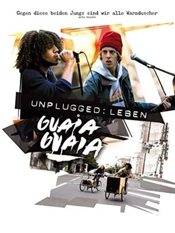 Unplugged: Leben Guaia Guaia movie poster - Rated 8/10