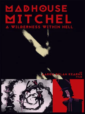 Madhouse Mitchel movie poster - Entertainment content