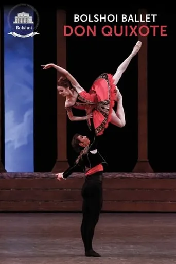 Bolshoi Ballet: Don Quixote movie poster - Entertainment content