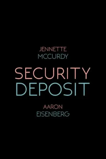 Security Deposit movie poster - Entertainment content