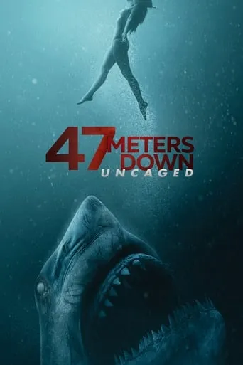 47 Meters Down: Uncaged movie poster - Rated 5.7/10