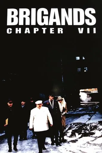 Brigands, Chapter VII movie poster - Rated 5.4/10