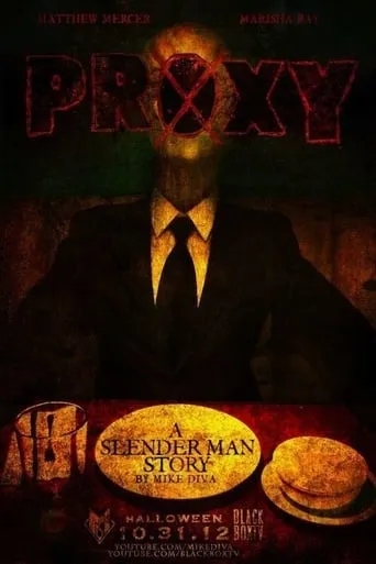 Proxy: A Slender Man Story movie poster - Rated 9/10