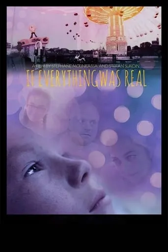 If Everything Was Real movie poster - Entertainment content