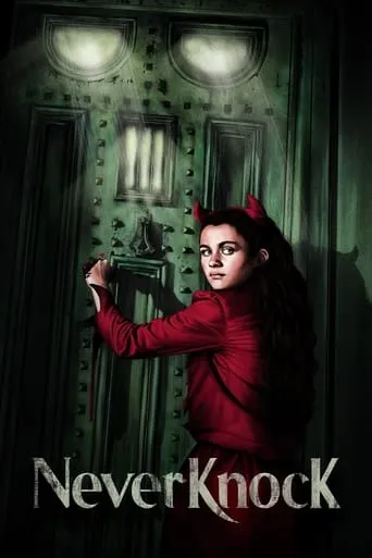 Neverknock movie poster - Rated 4.7/10