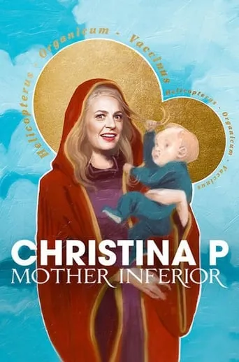 Christina P: Mother Inferior movie poster - Rated 6.1/10