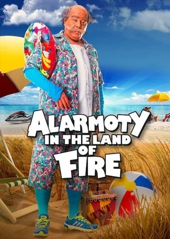 Alarmoty in the Land of Fire movie poster - Rated 4.7/10