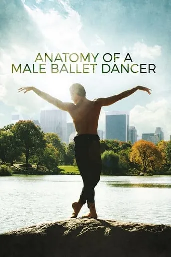 Anatomy of a Male Ballet Dancer movie poster - Rated 6.3/10