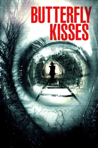 Butterfly Kisses movie poster - Rated 5.8/10