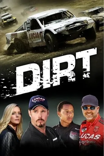 Dirt movie poster - Rated 6.1/10