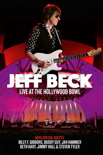 Jeff Beck - Live At The Hollywood Bowl movie poster - Rated 8.2/10