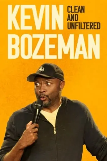Kevin Bozeman: Clean and Unfiltered movie poster - Rated 8.5/10