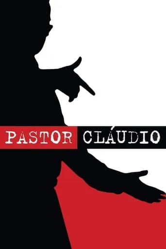 Pastor Cláudio movie poster - Entertainment content