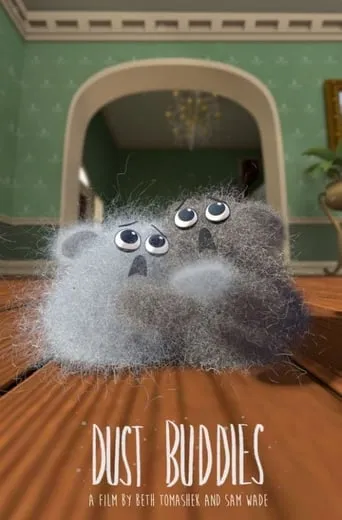 Dust Buddies movie poster - Rated 5.875/10