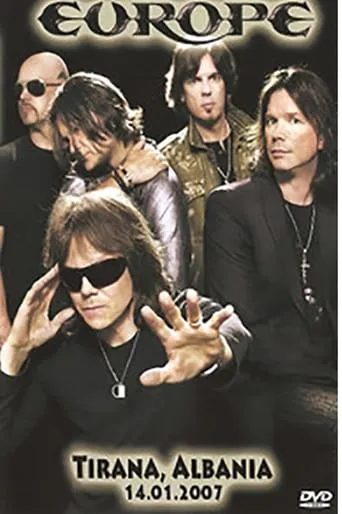 Europe - Live Albany 2007 movie poster - Entertainment content