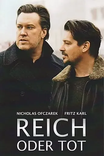 Reich oder tot movie poster - Rated 5.5/10