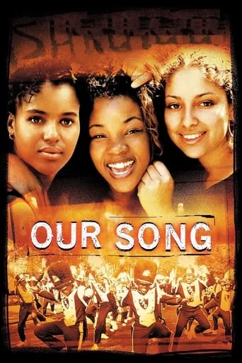 Our Song movie poster - Rated 6.9/10