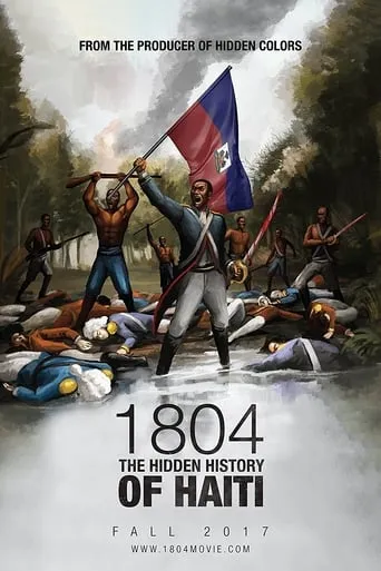1804: The Hidden History of Haiti movie poster - Rated 9.3/10